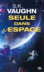 Seule dans l'espace