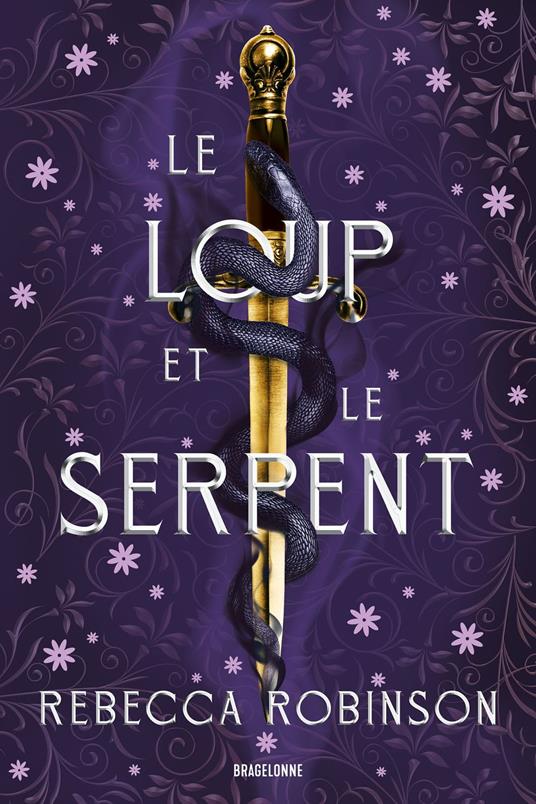 Les Cités de sel, T1 : Le Loup et le Serpent