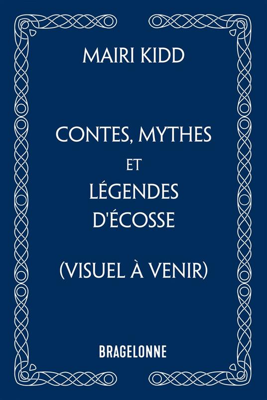 Contes, mythes et légendes d'Écosse