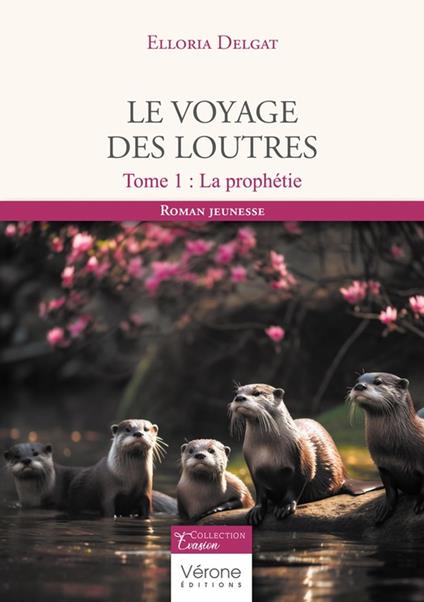 Le voyage des loutres - Delgat Elloria - ebook