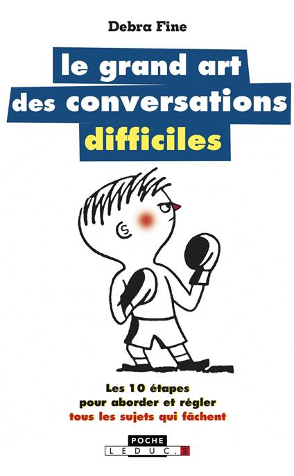 Le grand art des conversations difficiles