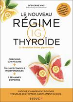 Le nouveau régime IG thyroïde