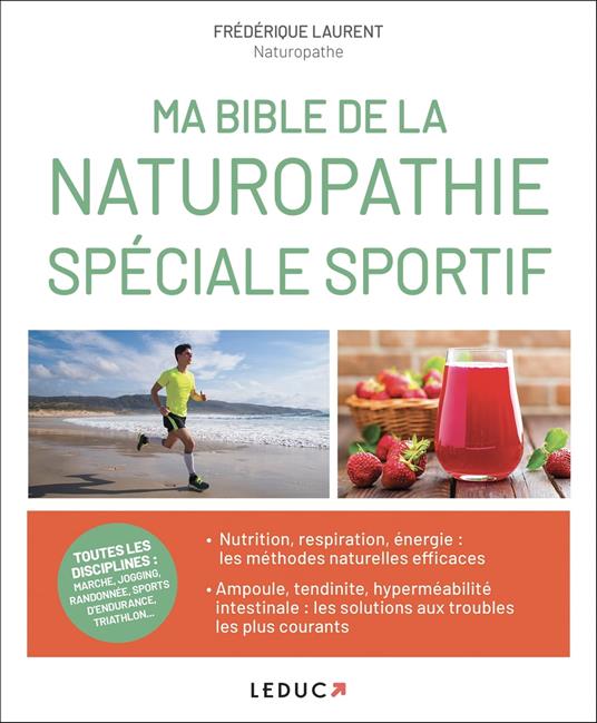Ma bible de la naturopathie spécial sportif