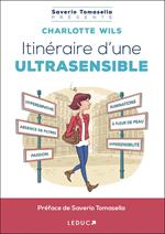 Itinéraire d'une ultrasensible