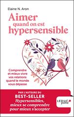 Aimer quand on est hypersensible