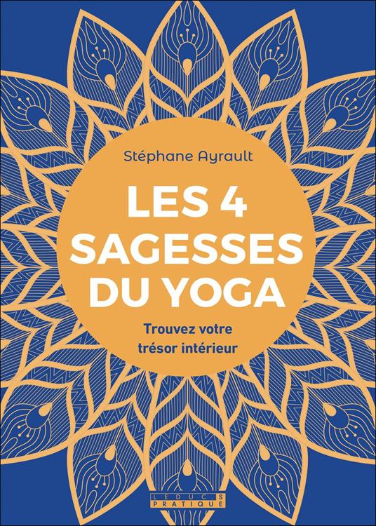 Les 4 sagesses du yoga