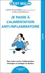 Je passe à l'alimentation anti-inflammatoire, c’est malin !