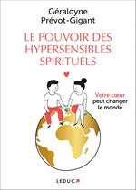 Le pouvoir des hypersensibles spirituels