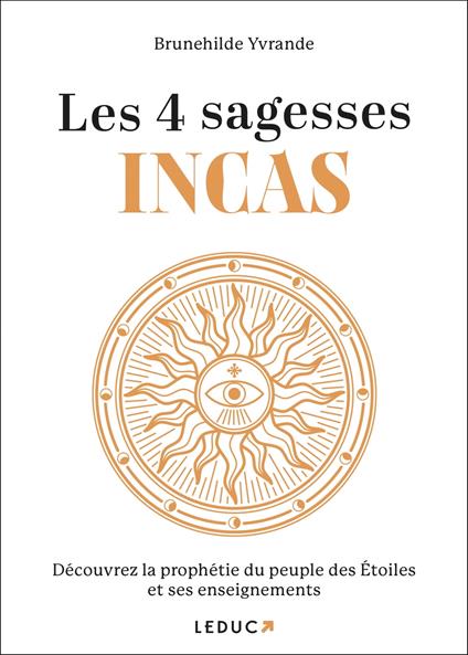 Les 4 sagesses Incas