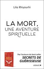 La Mort, une aventure spirituelle