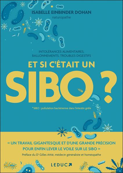 Et si c'était un SIBO ?
