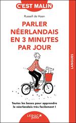 Parler néerlandais en 3 minutes par jour