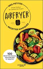 Mes petites recettes magiques Airfryer