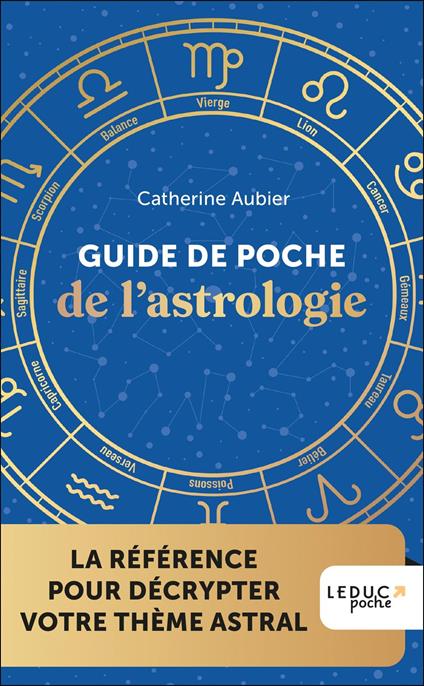 Guide de poche de l'astrologie