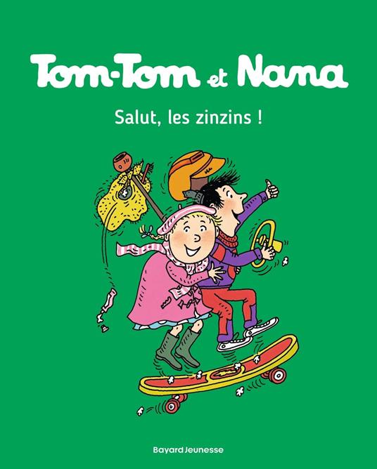 Tom-Tom et Nana, Tome 18 - Jacqueline Cohen,Évelyne Reberg,Catherine Viansson Ponte,Bernadette Després - ebook