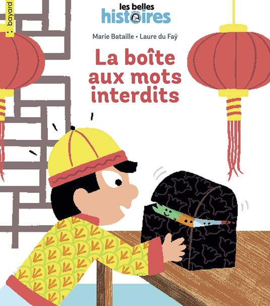 La boîte aux mots interdits - Marie Bataille,Laure Du Fay - ebook