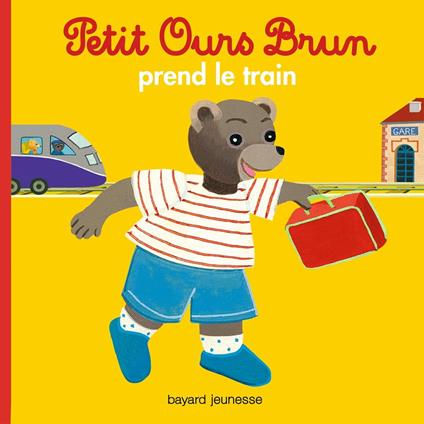 Petit Ours Brun prend le train - Marie Aubinais,Danièle Bour - ebook