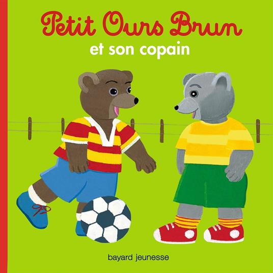Petit Ours Brun et son copain - Marie Aubinais,Danièle Bour - ebook
