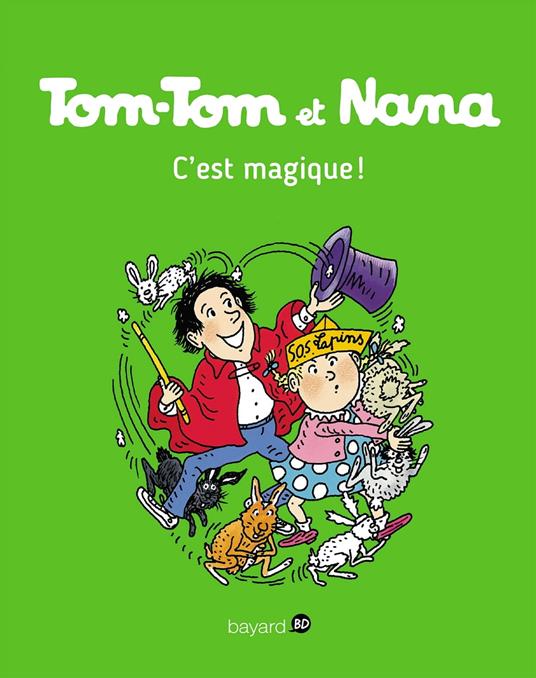 Tom-Tom et Nana, Tome 21 - Jacqueline Cohen,Évelyne Reberg,Catherine Viansson Ponte,Bernadette Després - ebook