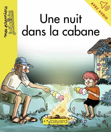 Une nuit dans la cabane - Karine Dupont-Belrhali,Pierre Van Hove - ebook
