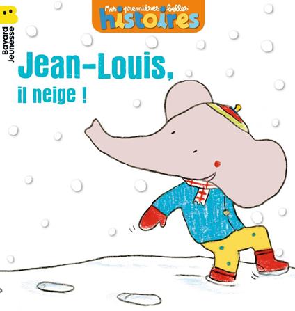 Jean-Louis, il neige ! - Emile Jadoul - ebook