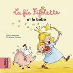 La Fée Fifolette et le bébé