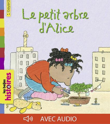 Le petit arbre d'Alice - Bob Graham - ebook