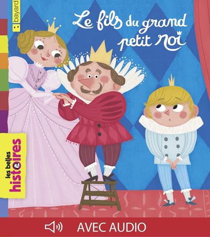 Le fils du grand petit roi - Marie-Hélène Delval,Pauline Duhamel - ebook