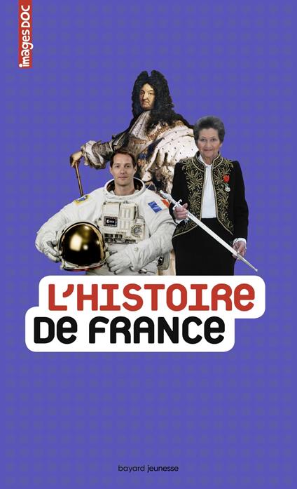 L'histoire de France, l'encyclo - Elisabeth de Lambilly,CATHERINE LOIZEAU,Charles Dutertre - ebook