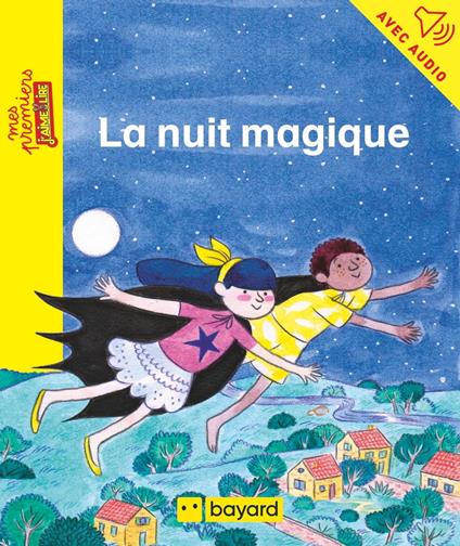 La nuit magique - Julien PERRIN,Sarah Loulendo - ebook