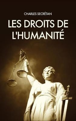 Les Droits de l'Humanité - Charles Secrétan - cover