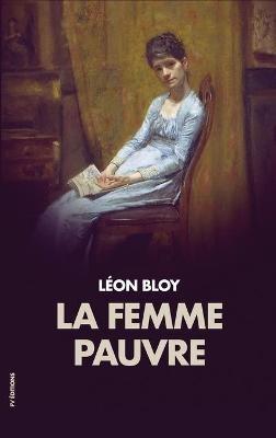 La femme pauvre - Léon Bloy - cover