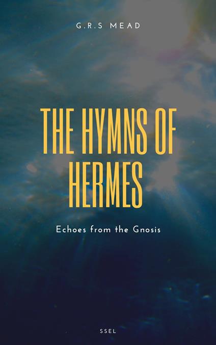 The Hymns of Hermes