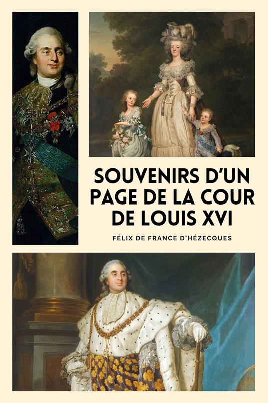 Souvenirs d'un page de la cour de Louis XVI
