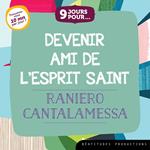 9 jours pour devenir ami de l'Esprit Saint