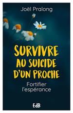 Survivre au suicide d'un proche