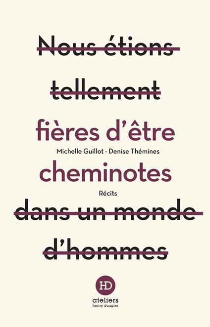 Fières d'être cheminotes