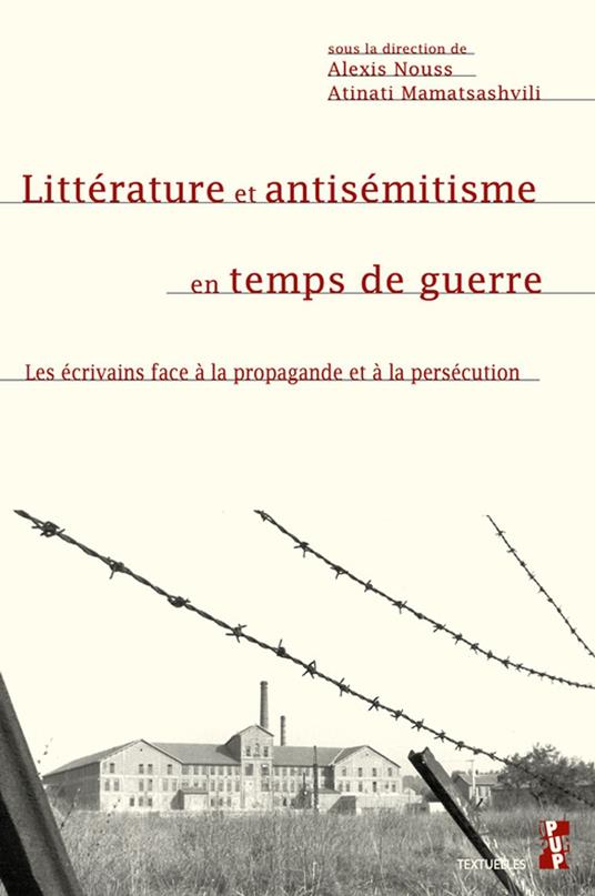 Littérature et antisémitisme en temps de guerre