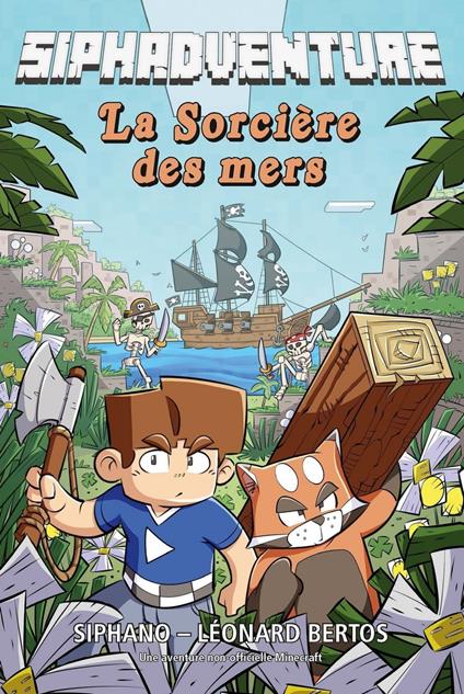 Siphadventure - La sorcière des mers - Léonard BERTOS,Siphano - ebook
