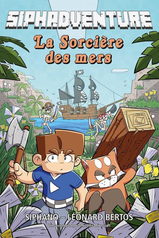 Siphadventure - La sorcière des mers - Léonard BERTOS,Siphano - ebook