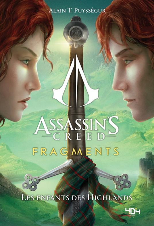 Assassin's Creed - Fragments - Les enfants des Highlands - Tome 2 - Alain T. Puysségur,Ubisoft - ebook