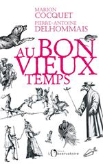 Au bon vieux temps