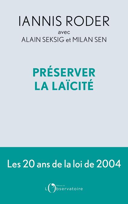 Préserver la laïcité
