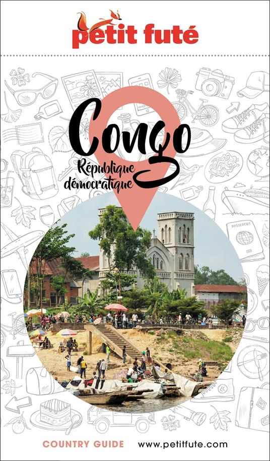 Guide Congo Rdc 2023/2024 Petit Futé