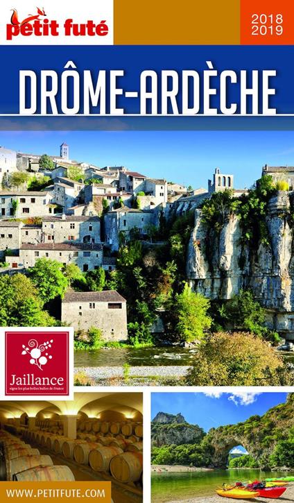 DRÔME - ARDÈCHE 2018/2019 Petit Futé