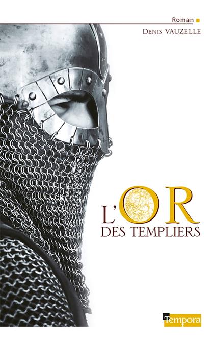 L'Or des Templiers