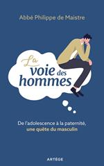 La voie des hommes