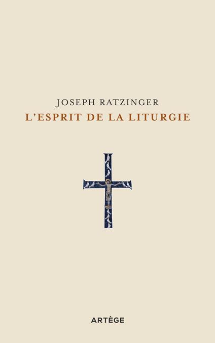 L'esprit de la liturgie