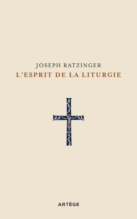 L'esprit de la liturgie