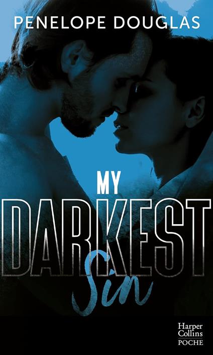  My darkest sin -  Penelope Douglas - copertina